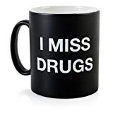 I Miss Drugs Mug by Firebox
