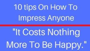 Impress people with these tips.