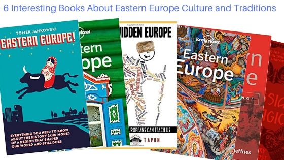 Eastern Europe Culture and Traditions