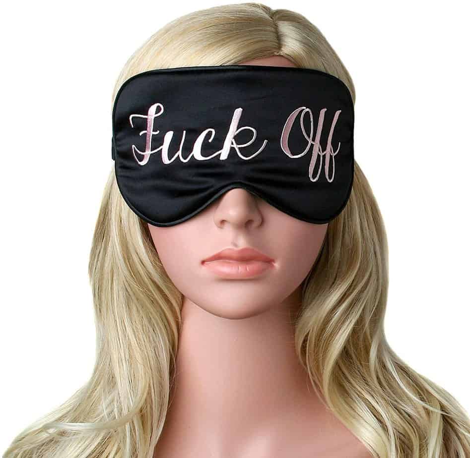 F*ck Off Sleeping Mask – Gifts For Women - SPN