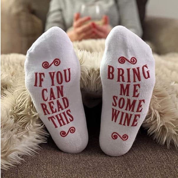 "If You Can Read This, Bring Me Some Wine" Socks