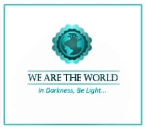 We Are The World logo In Darkness, Be Light motto