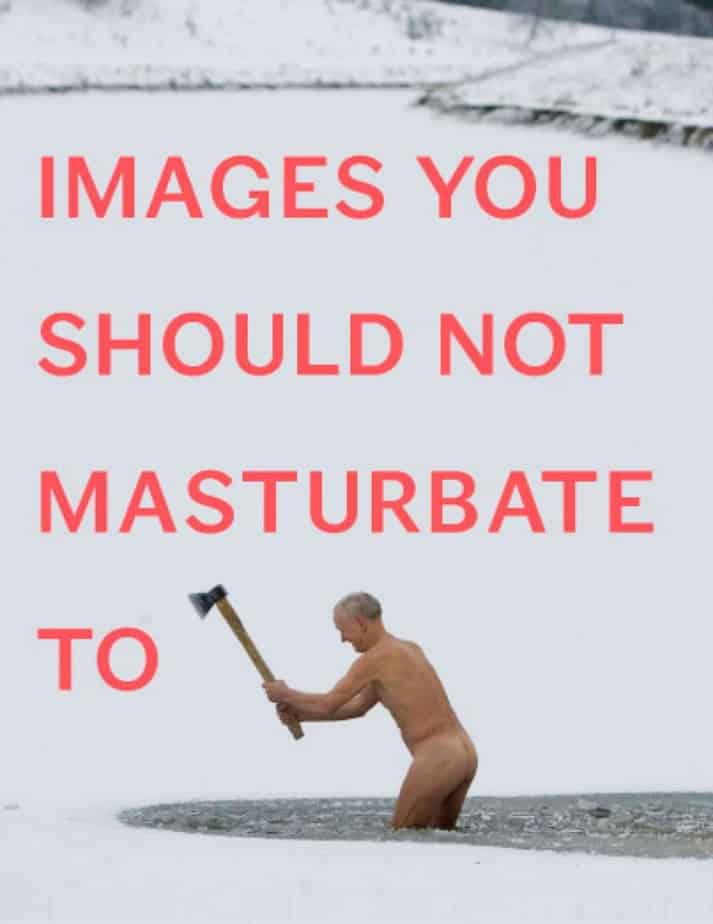 Images You Should Not Masturbate To