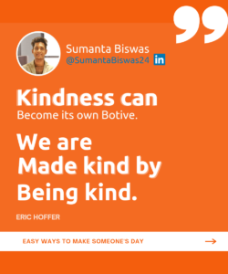 Be kind kindness