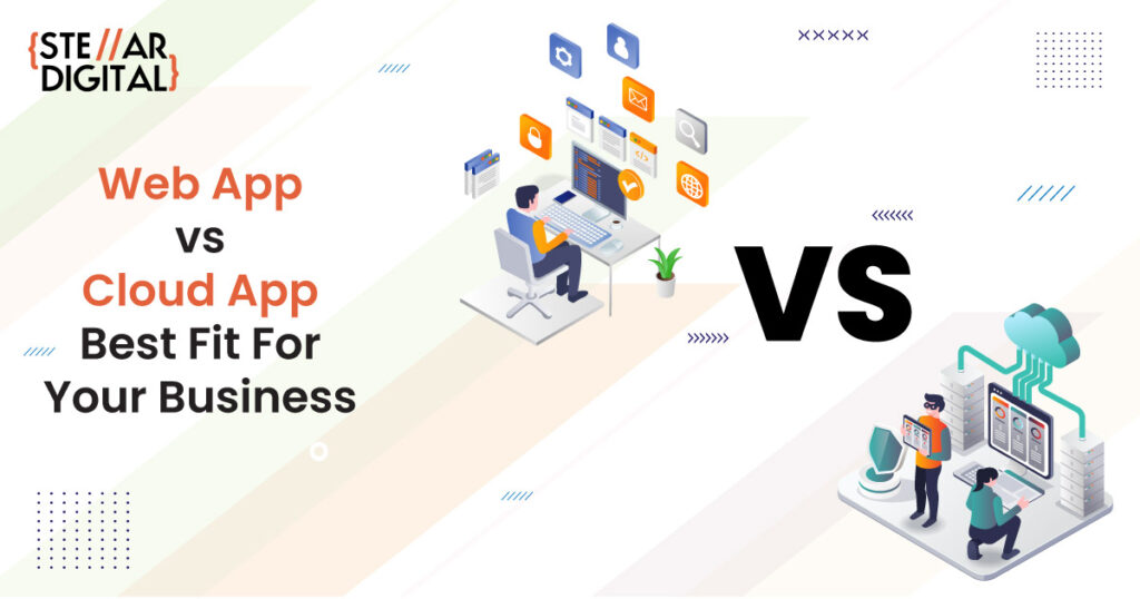 Web-app-vs.-cloud-app-Best-fit-for-your-business