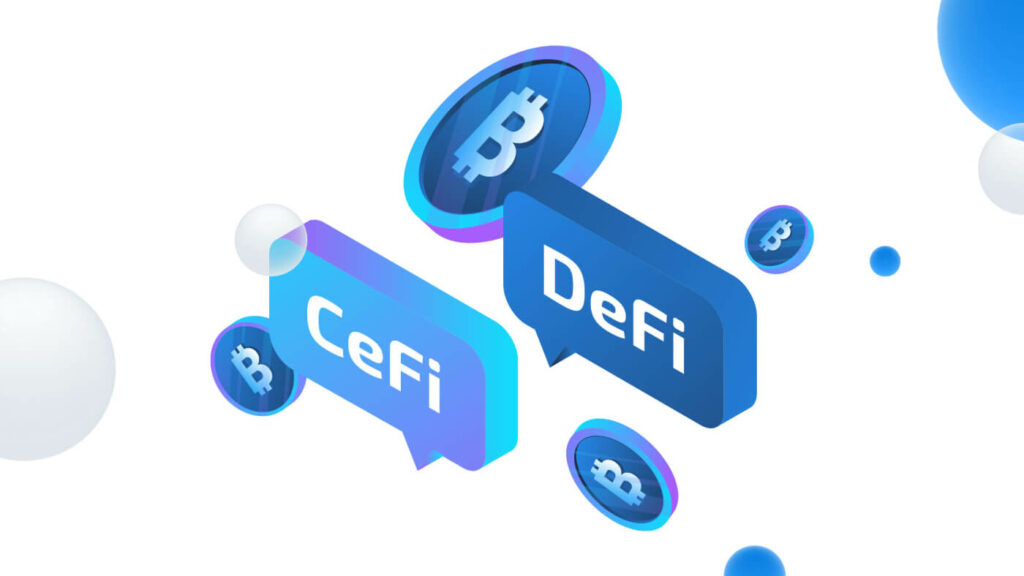 What's the Difference Between DeFi and CeFi?
