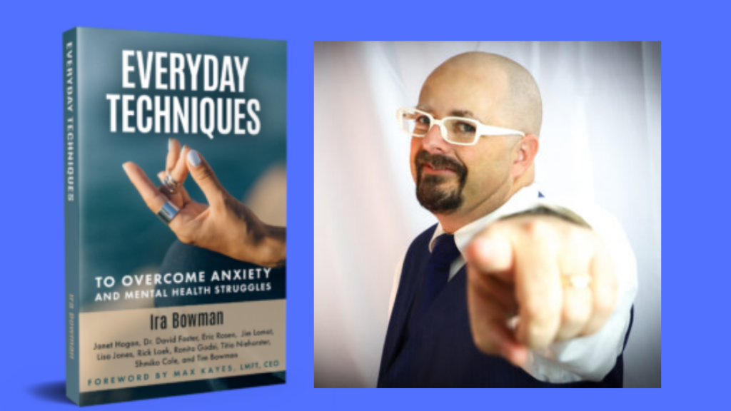veryday Techniques to Overcome Anxiety and Mental Health Struggles