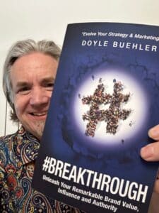 Digital Business Strategy Book Breakthrough by Doyle Buehler