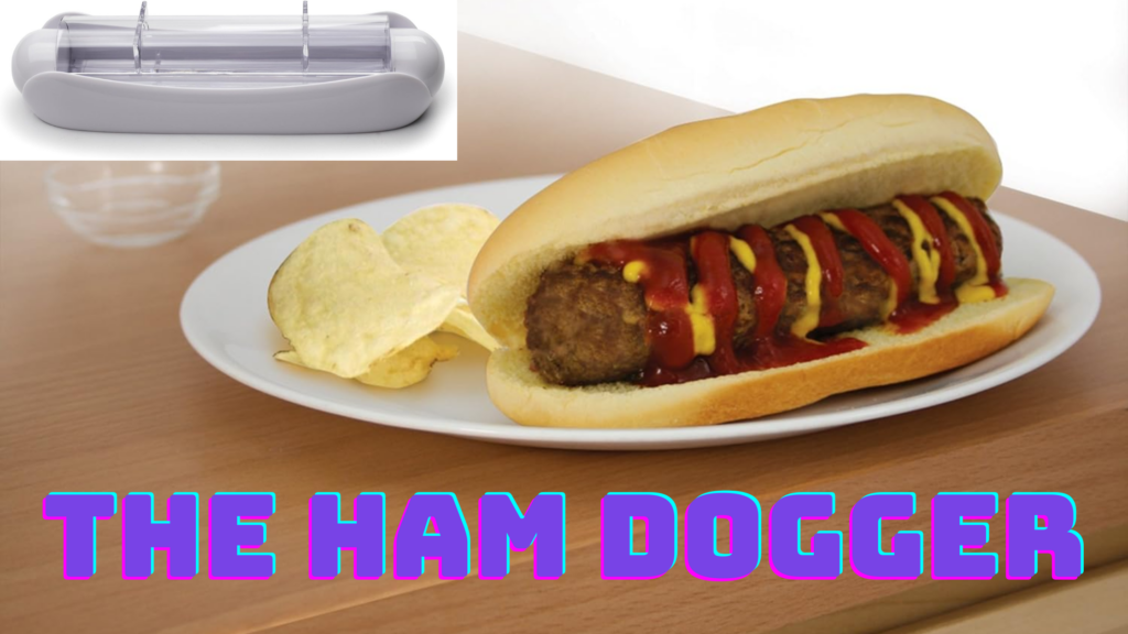 The Ham Dogger
